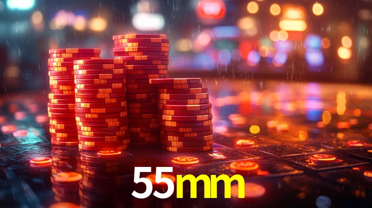 Sinta a adrenalina dos jogos de cassino com 55mm